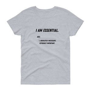 I am essential T-shirt