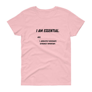 I am essential T-shirt